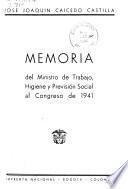 Memoria del Ministro de Trabajo, Higiene y Previsión Social al Congreso de ...