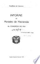 Memoria del Secretario de Hacienda i Fomento dirijida al Presidente de los Estados Unidos de Colombia para el Congreso de ...