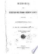 Memoria del Secretario del Tesoro i Crédito Nacional dirijida al Presidente de la Unión para el Congreso de ...