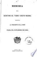 Memoria del Secretario del Tesoro y Crédito Nacional al Congreso de ...