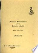 Memoria del Seminario Interamericano sobre Población y Salud, junio 24-junio 29, 1973, Centro de Diálogo Inter-Americano, Airlie (Virginia).