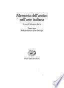 Memoria dell'antico nell'arte italiana: Dalla tradizione all'archeologia