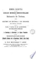 Memoria descriptiva de las aguas minero - medicinales del Balneario de Tortosa
