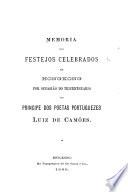 Memoria dos festejos celebrados em Hongkong por occasião do tricentenario do principe dos poetas Portuguezes Luiz de Camões