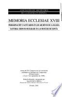 Memoria ecclesiae: Peregrinación y santuarios en los archivos de la iglesia santoral hispano-mozarabe en las diocesis de España