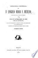 Memoria general del IV Congreso medico n. mexicano, effectuado en la ciudad de México del 19 al 25 de septíembre de 1910 (año del centenario).
