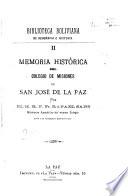 Memoria histórica del Colegio de misiones de San José de La Paz