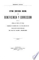 Memoria oficial ... Conferencia nacional de beneficencia y corrección de la Isla de Cuba