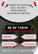 MEMORIA PEDAGÓGICA ÁREA TÉCNICO-PROFESIONAL SEGURIDAD PRIVADA