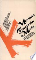 Memoria, Percepción Y Moda