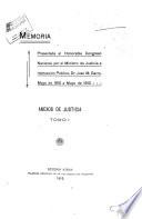Memoria presentada al H. Congreso Nacional, correspondiente al año de ..., por el Ministro de Justicia e Instrucción Pública