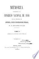 Memoria presentada al H. Congreso Nacional, correspondiente al año de ..., por el Ministro de Justicia e Instrucción Pública