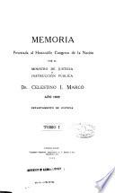 Memoria presentada al H. Congreso Nacional, correspondiente al año de ..., por el Ministro de Justicia e Instrucción Pública