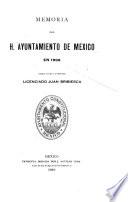 Memoria que el Ayuntamiento constitucional ... presenta para conocimiento de sus comitentes