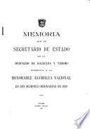 Memoria que el Secretaria ... presenta á la Asamblea Nacional