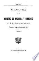 Memoria que presenta al Congreso de ... el Ministro de Hacienda y Comercio