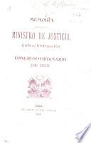 Memoria que presenta el ministro de justicia, culto é instrucción al congreso ordinario de 1902