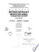 Memoria: Recursos naturales y producción animal