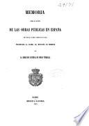 Memoria sobre el estado de las obras públicas en España en fin del primer semestre de 1859