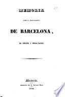 Memoria sobre el pronunciamiento de Barcelona, su origen y resultados