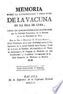 Memoria sobre la introducción y progresos de la vacuna en la Isla de Cuba