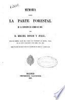 Memoria sobre la parte forestal de la Exposición de Lóndres [sic] de 1862