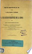 Memoria sobre la vida política y literaria de D. Francisco Martínez de la Rosa