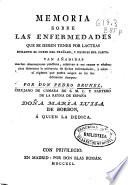 Memoria sobre las enfermedades que se deben tener por lacteas durante el curso del preñado, y despues del parto ...