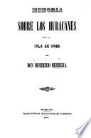 Memoria sobre los Huracanes en isla de Cuba