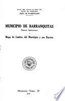 Memoria suplementaria al mapa de límites del municipio y sus barrios