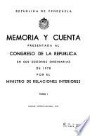 Memoria y cuenta ... presentada al Congreso Nacional en sus sesiones ordinarias