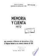 Memoria y cuenta que el Ministro de Agricultura y Cría de los Estados Unidos de Venezuela presenta al Congreso Nacional en sus sesiones ordinarias del año ...