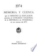 Memoria y cuenta que el Ministro de Educación presenta al Congreso Nacional de la República de Venezuela