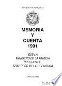 Memoria y cuenta ... que la Ministra de la Familia presenta al Congreso de la República