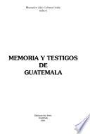 Memoria y testigos de Guatemala