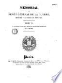 Mémorial du dépôt général de la guerre, imprimé par ordre du ministre