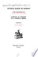 Memorías: campañas de Napoleón en la península ibérica