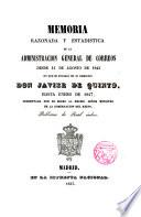 Memorias de la Administración General de Correos desde 14 Agosto 1843 hasta Enero de 1847