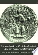 Memorias de la Real Academia de Buenas Letras de Barcelona