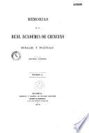 Memorias de la Real Academia de Ciencias Morales y Politicas