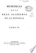 Memorias de la Real Academia de la Historia: 1805 (XXXVIII, [2], 63, VIII, 85, 84, 34, 73 p.)
