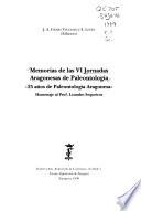 Memorias de las VI Jornadas Aragonesas de Paleontología