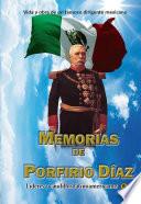 Memorias de Porfirio Díaz