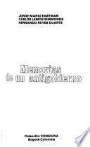 Memorias de un antigobierno