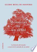 Memorias de un árbol