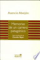 Memorias de Un Carrero Patagonico