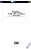 Memorias de un hijo del siglo