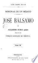 Memorias de un médico, José Balsamo, 3, 4 i 5