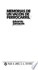 Memorias de un vagón de ferrocarril