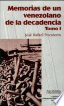 Memorias de un venezolano de la decadencia: Castro y Gómez